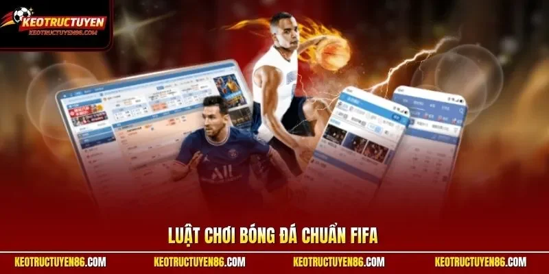 Luật Chơi Bóng Đá