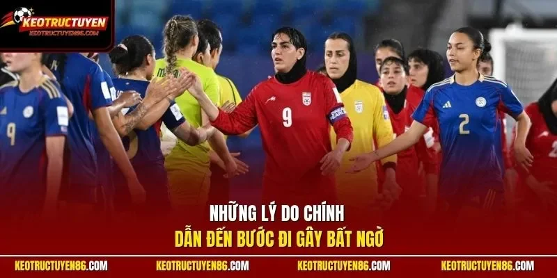 Những lý do chính dẫn đến bước đi gây bất ngờ